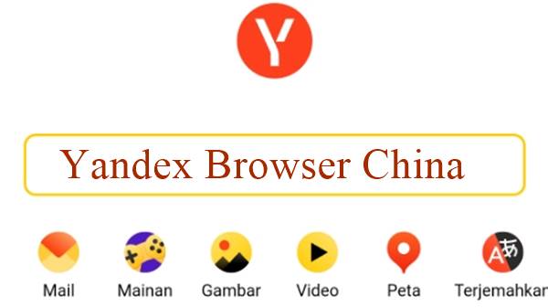 Apa Itu Yandex Browser China