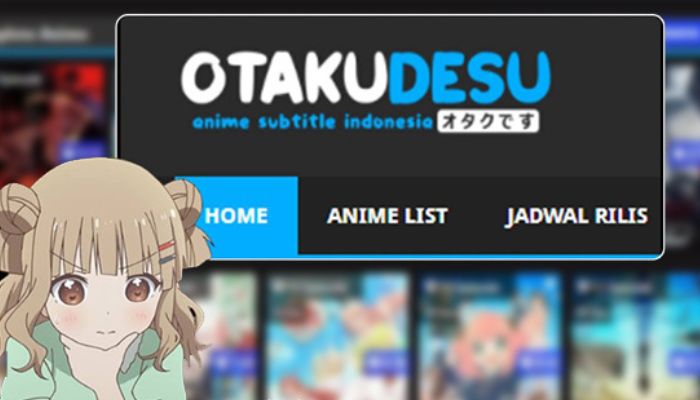 Bagaimana Cara Menonton Anime Di Situs Otakudesu