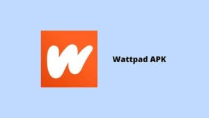 Download Wattpad Apk (Akses Premium Tanpa Ads Gratis) Terbaru