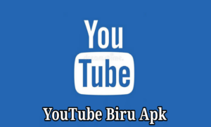 Download Youtube Biru Apk (Versi Pro) Akses Premium Gratis