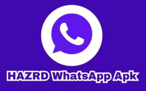 HAZRD WhatsApp Apk Download Last Version 2023 (Official)