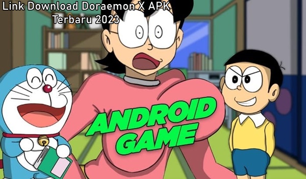 Link Download Doraemon X APK Terbaru 2023