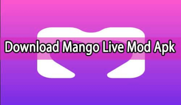 Link Download Mango Live Mod Apk