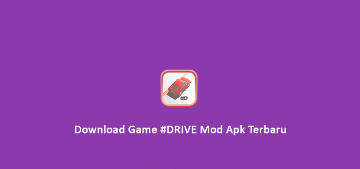 Link Download #drive Mod Apk