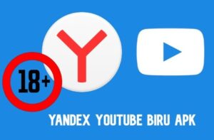 Yandex Youtube Biru Terbaru Full Premium Free No Sensor