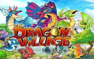Dragon Village Mod Apk Versi Terbaru 2023 Unlock All Dragon