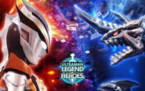Ultraman Legend Of Heroes Mod Apk Unduh Versi Terbaru 2023